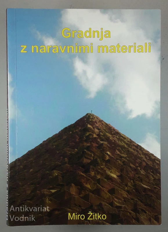 GRADNJA Z NARAVNIMI MATERIALI, Miro Žitko