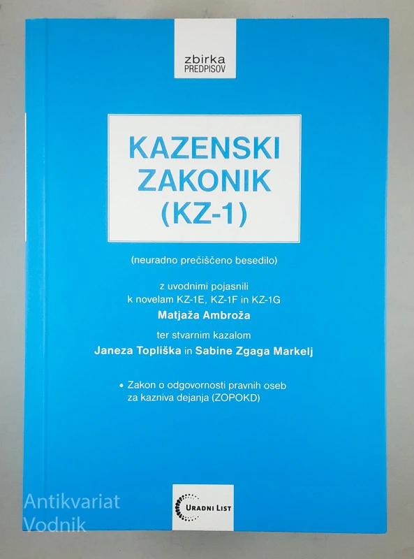 KAZENSKI ZAKONIK (KZ-1), Matjaž Ambrož in drugi