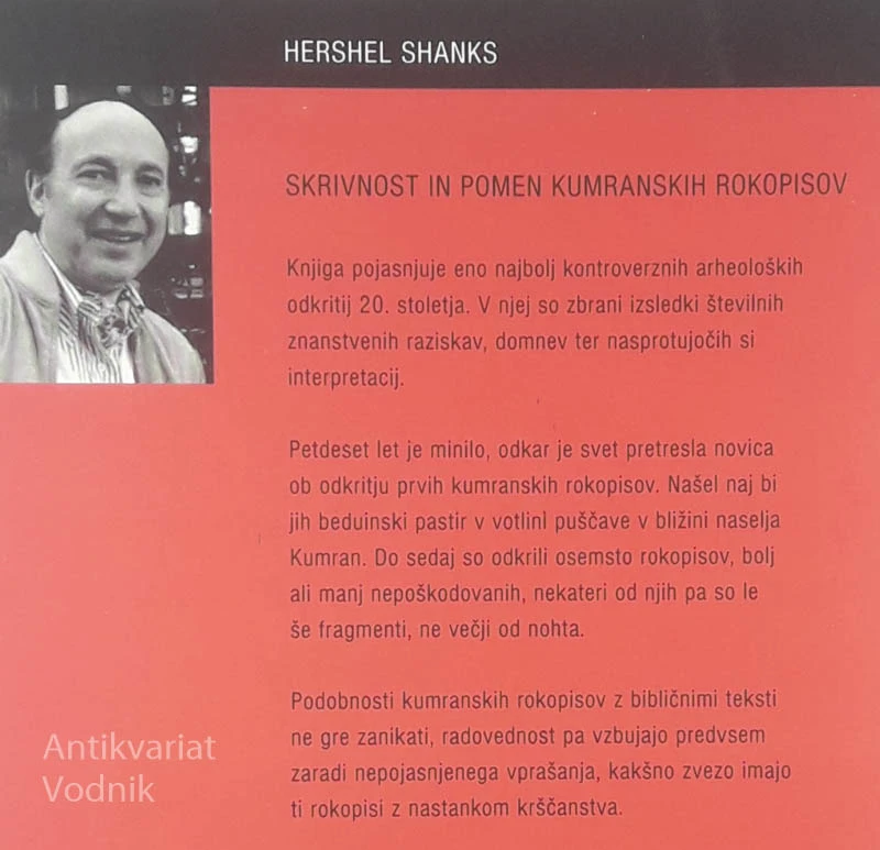 SKRIVNOST IN POMEN KUMRANSKIH ROKOPISOV, Hershel Shanks