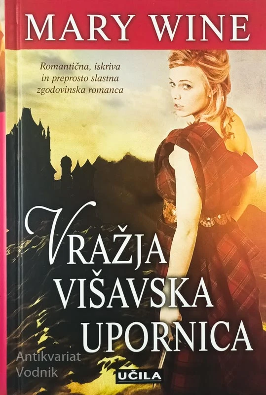 VRAŽJA VIŠAVSKA UPORNICA, Mary Wine