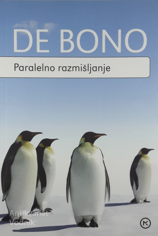 PARALELNO RAZMIŠLJANJE, E- De Bono