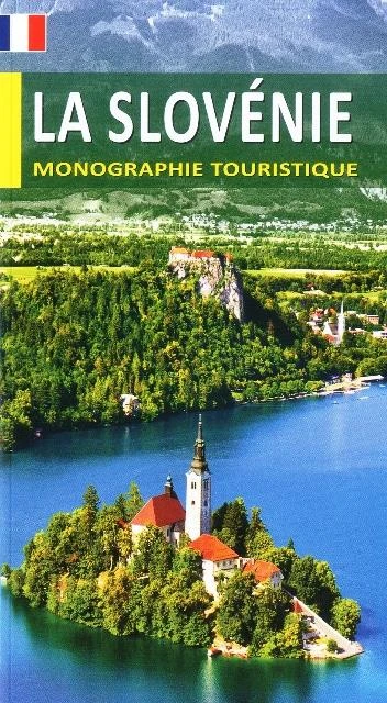 LA SLOVENIE – MONOGRAPHIE TOURISTIQUE, Morana Polovič