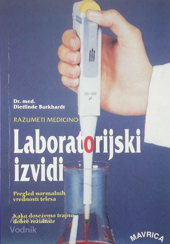 LABORATORIJSKI IZVIDI, dr. med. Dietlinde Burkhardt