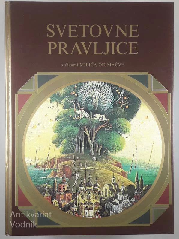 SVETOVNE PRAVLJICE 3, s slikami Milića od Mavče