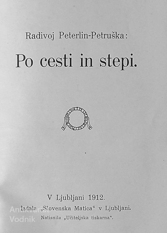 PO CESTI IN STEPI, Radivoj Peterlin-Petruška