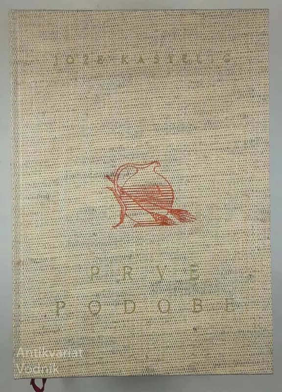 PRVE PODOBE, Jože Kastelic