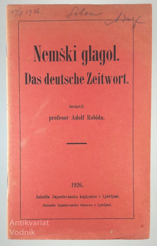 NEMŠKI GLAGOL: DAS DEUTSCHE ZEITWORT, Prof. Aolf Robida