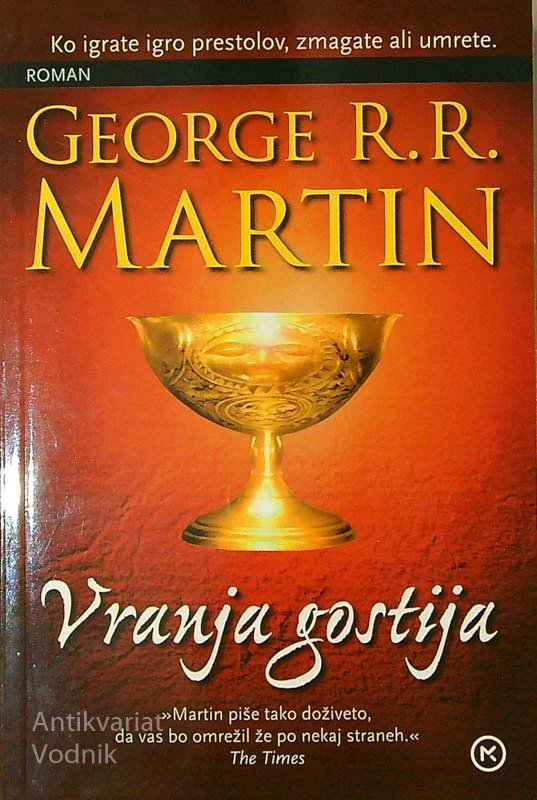 VRANJA GOSTIJA, George R. R. Martin