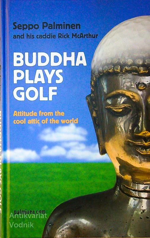 BUDDHA PLAYS GOLF, Seppo Palminen in Rick McArthur