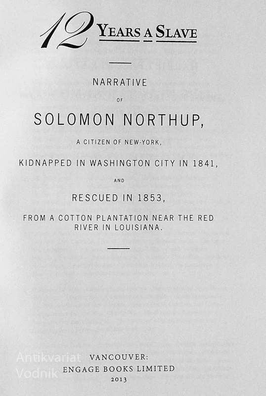 12 YEARS A SLAVE, Solomon Northup