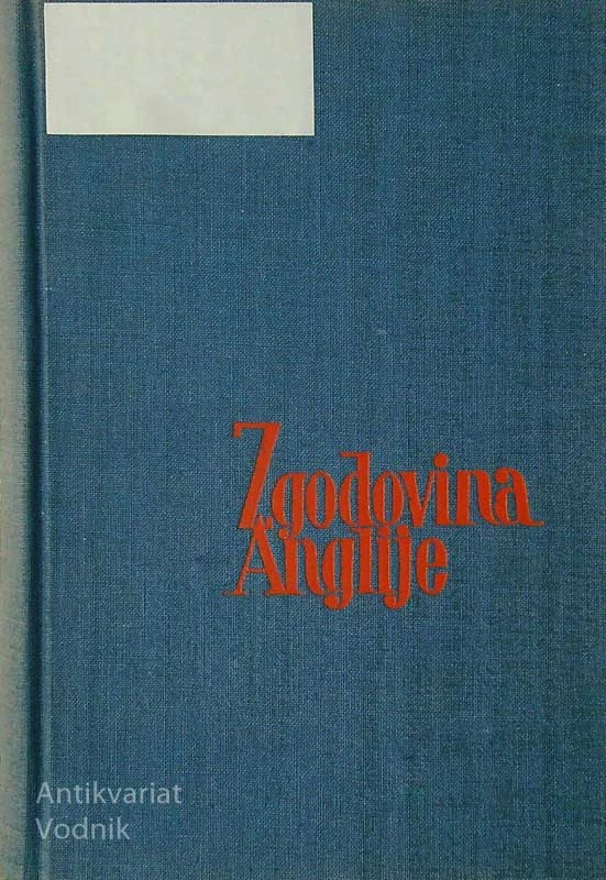ZGODOVINA ANGLIJE, G. M. Trevelyan