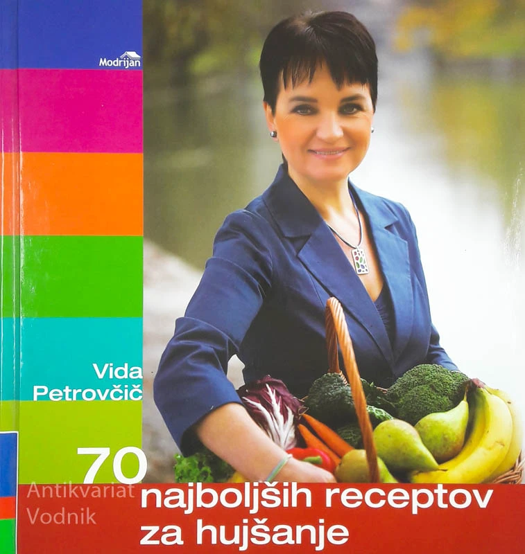 70 NAJBOLJŠIH RECEPTOV ZA KUHANJE, Vida Petrovčič