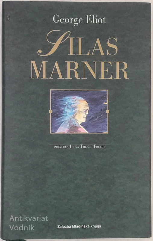SILAS MARNER George Eliot