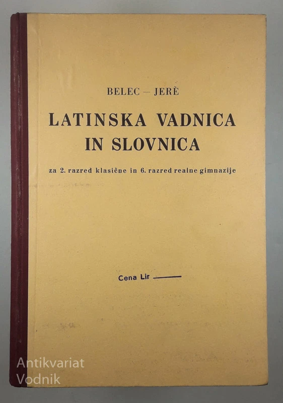 LATINSKA VADNICA IN SLOVNICA, Franc Belec