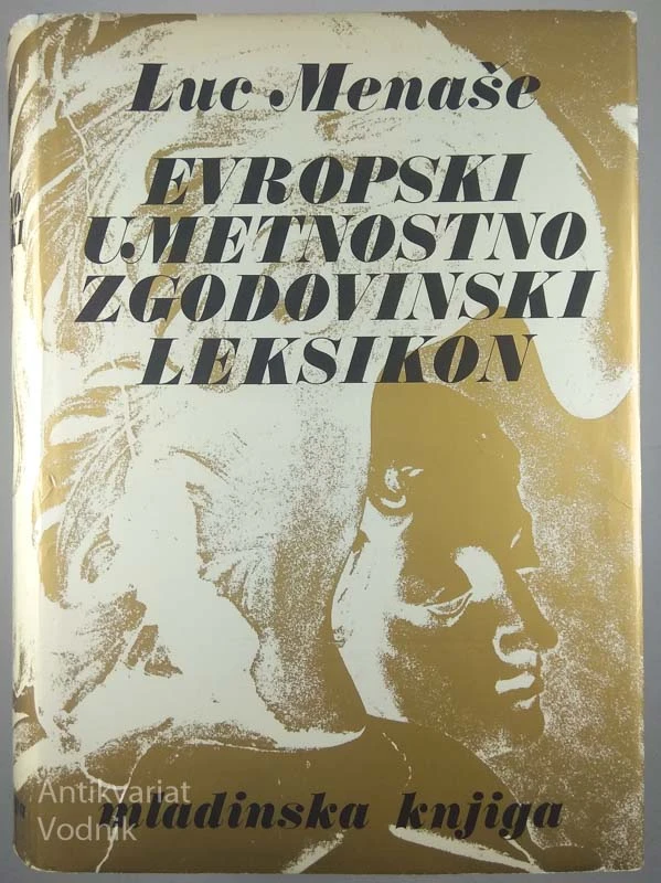 EVROPSKI UMETNOSTNO ZGODOVINSKI LEKSIKON, Luc Menaše