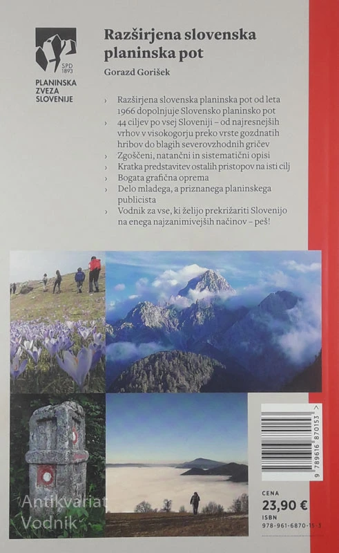 RAZŠIRJENA SLOVENSKA PLANINSKA POT, Gorazd Gorišek