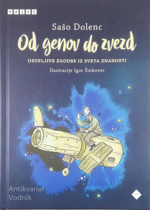 OD GENOV DO ZVEZD, Sašo Dolenc