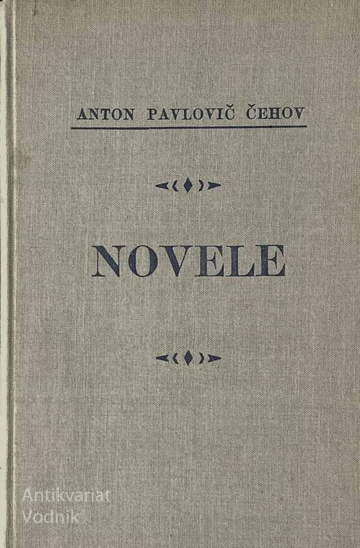 NOVELE; Anton Pavlovič Čehov5 vstani