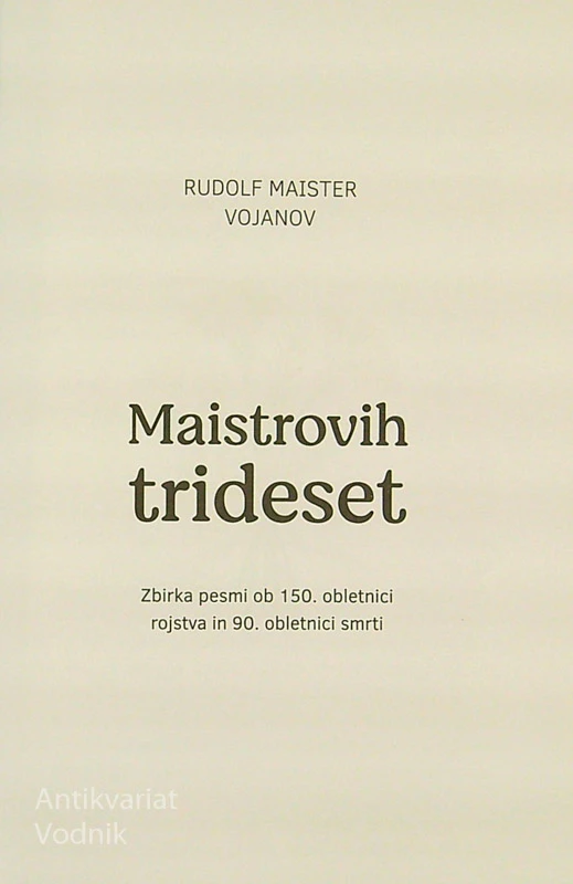 MAISTROVIH TRIDESET, Rudolf Maister Vojanov