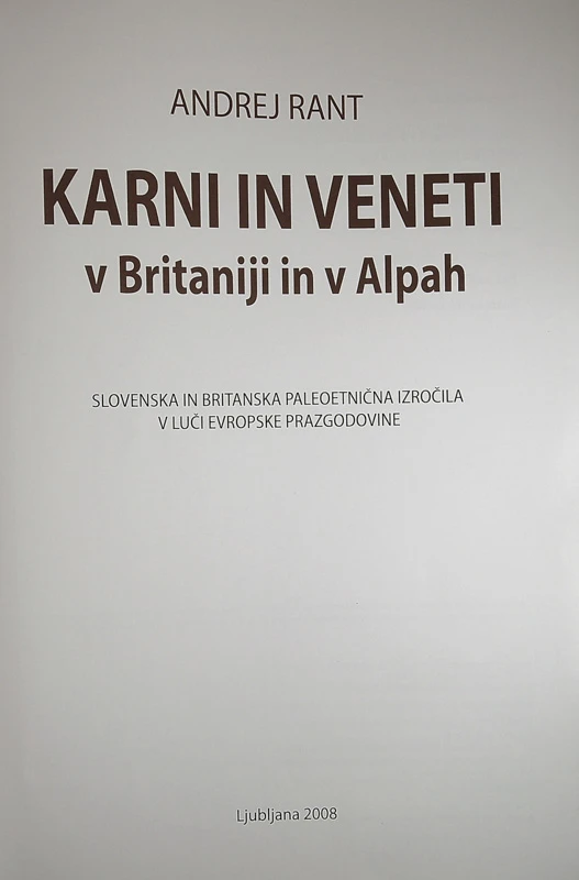 KARNI IN VENETI V BRITANIJI IN V ALPAH, Andrej Rant