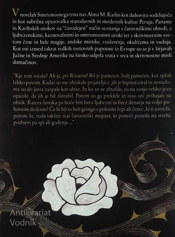 SMRTONOSNI TRN, Alma M. Karlin