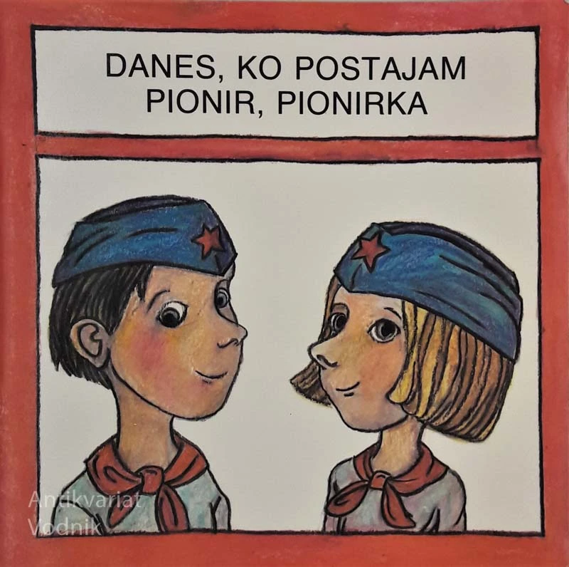 DANES, KO POSTAJAM PIONIR, PIONIRKA, Jana Milčinski