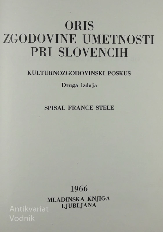 ORIS ZGODOVINE UMETNOSTI PRI SLOVENCIH, France Stele