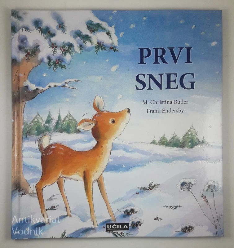 PRVI SNEG, M. Christina Butler in Frank Enderby