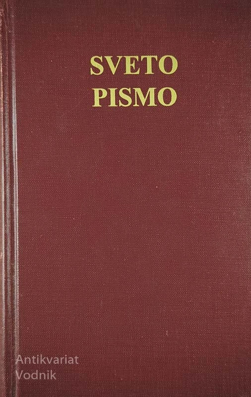 SVETO PISMO STARE IN NOVE ZAVEZE; EKUMENSKA IZDAJA
