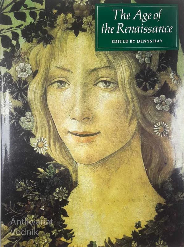 THE AGE OF THE RENAISSANCE, več avtorjev
