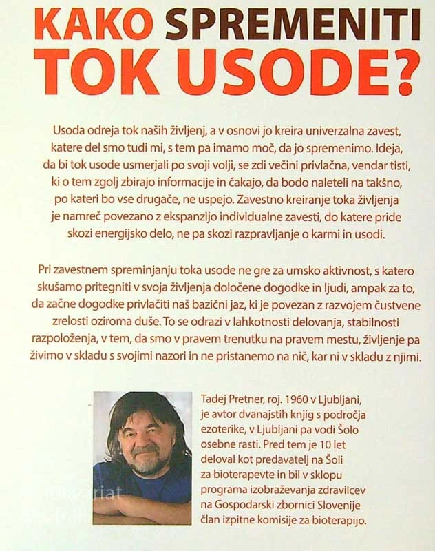 KAKO SPREMENITI TOK USODE?, Tadej Pretner