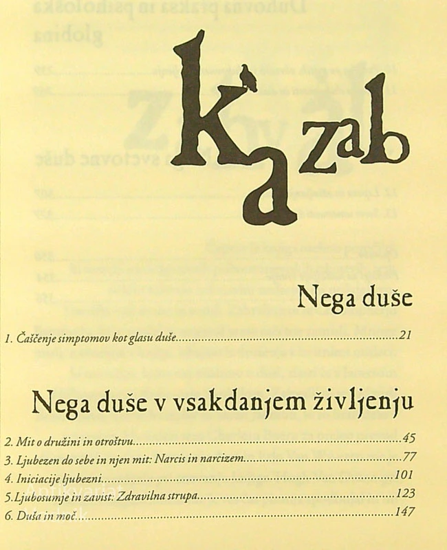 NEGA DUŠE; VODNIK V GLOBINE IN SVETOST VSAKDANJEGA ŽIVLJENJA, Thomas Moore