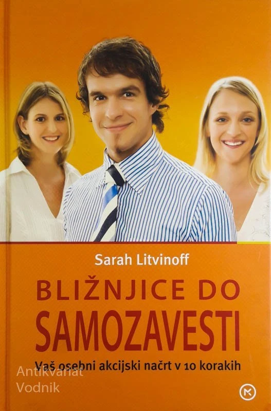 BLIŽNJICE DO SAMOZAVESTI, Sarah Litvinoff