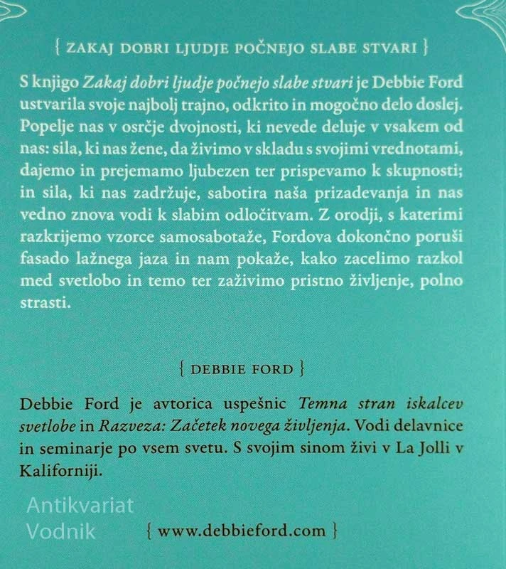 ZAKAJ DOBRI LJUDJE POČNEJO SLABE STVARI, Debbie Ford