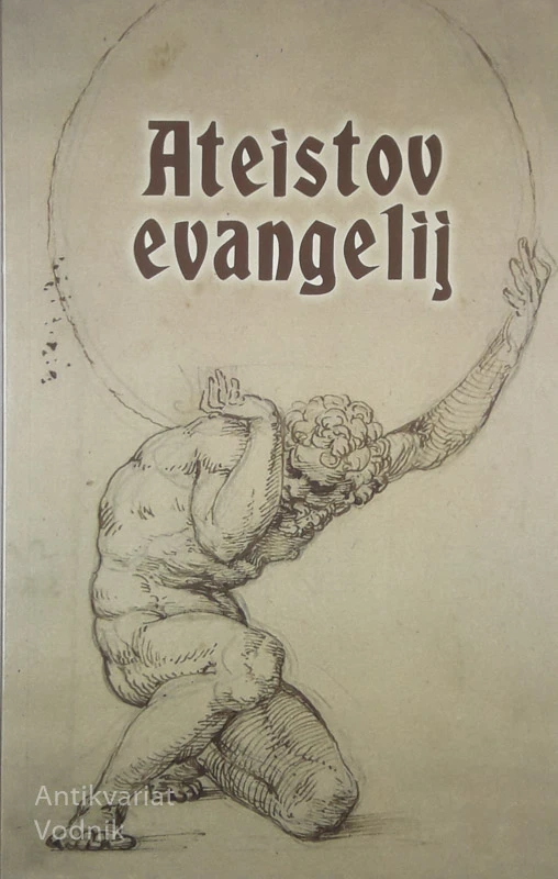 ATEISTOV EVANGELIJ, več avtorjev