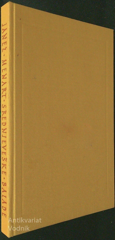 SREDNJEVEŠKE BALADE, Janez Menart