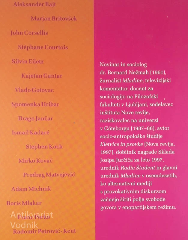 ZRCALA KOMUNIZMA, Bernard Nežmah
