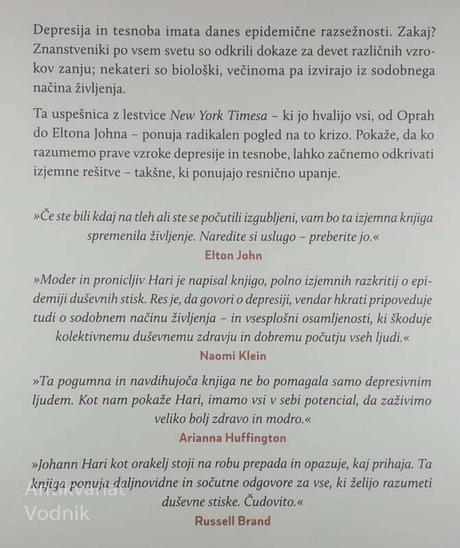 IZGUBLJENE POVEZAVE; ODKRIJTE RESNIČNE VZROKE DEPRESIJE – IN NEPRIČAKOVANE REŠITVE ZANJE, Johann Hari