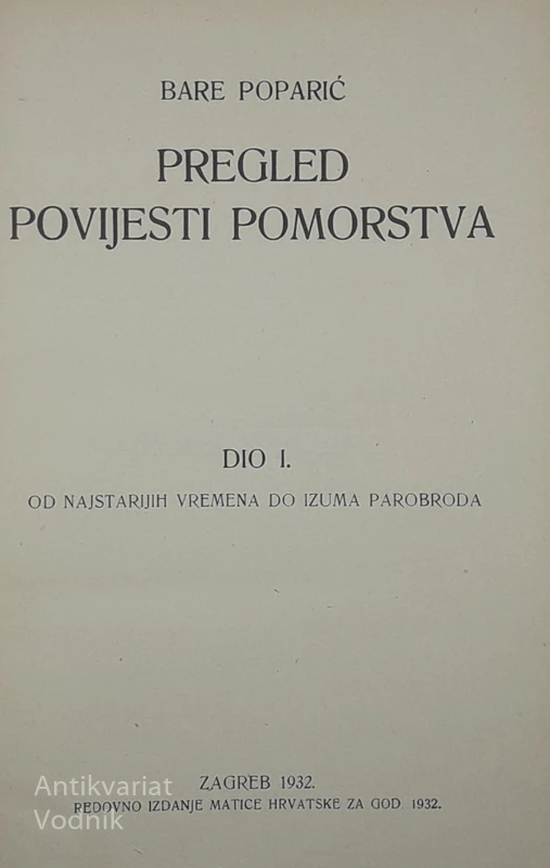 ZBIRKA DVEH KNJIG PREGLED POVIJESTI POMORSTVA, Bare Poparić
