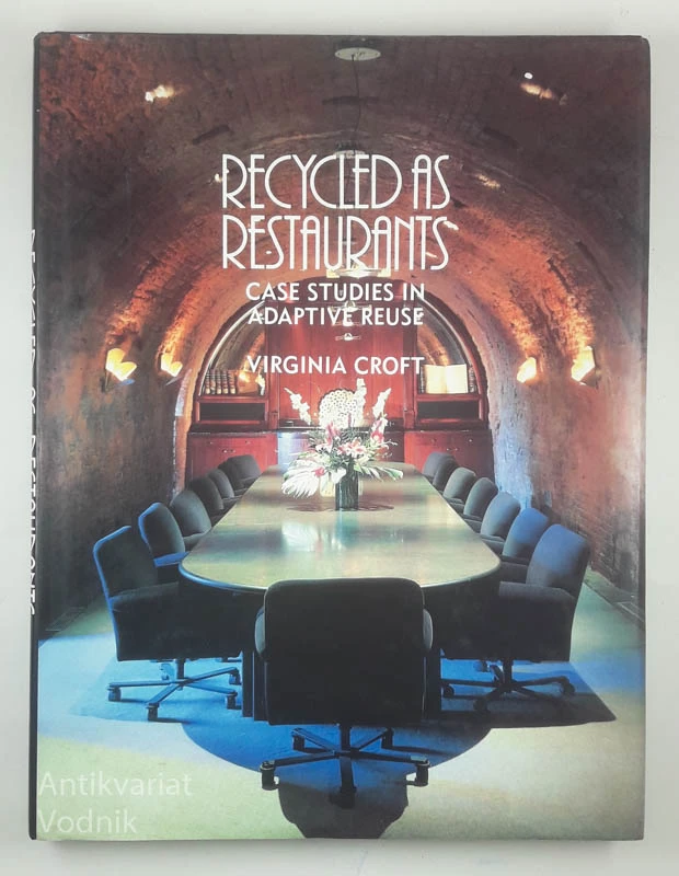 RECYCLED AS RESTAURANTS, Virginia Croft