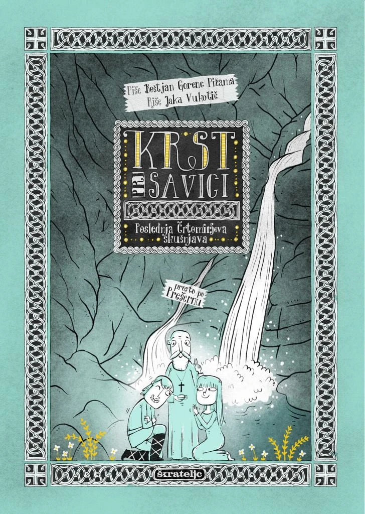Krst pri Savici (strip), Boštjan Gorenc-Pižama, Jaka Vukotič