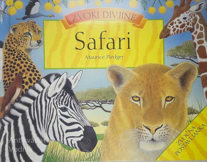 SAFARI; ZVOKI DIVJINE, Maurice Pledger