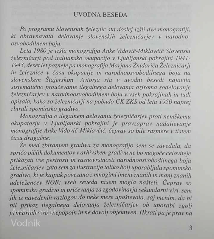 ŽELEZNIČARJI IN ŽELEZNICE POD NEMŠKO OKUPACIJO V NEKDANJI LJUBLJANSKI POKRAJINI 1943-1945, Alenka Nedog Urbančič
