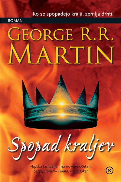 SPOPAD KRALJEV (PESEM LEDU IN OGNJA, 2. KNJIGA) ŽEPNICA, George R.R. Martin