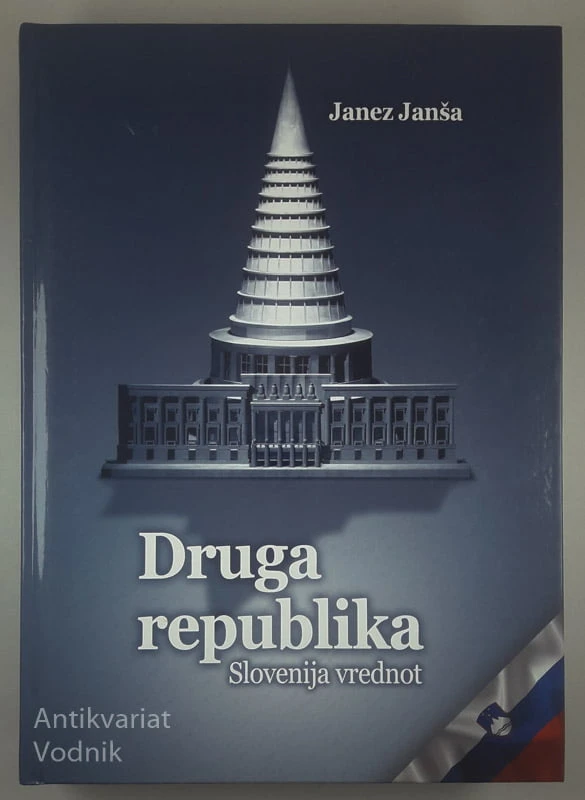 DRUGA REPUBLIKA; SLOVENIJA VREDNOT, Janez Janša