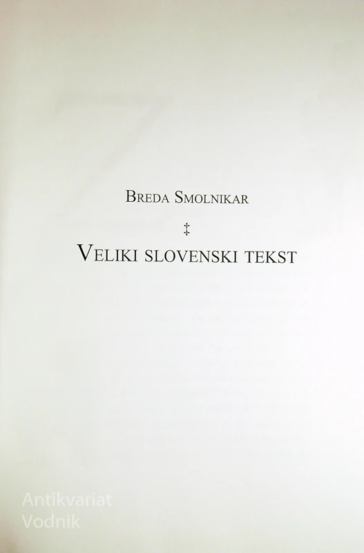 VELIKI SLOVENSKI TEKST, Breda Smolnikar