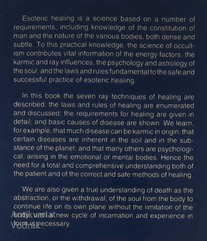 ESOTERIC HEALING, Alice A. Bailey