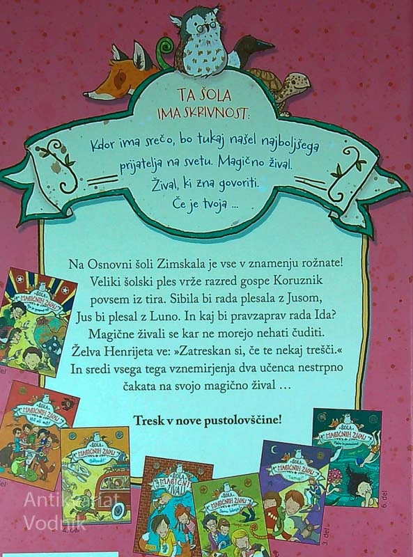 ŠOLA MAGIČNIH ŽIVALI; TOTALNO ZATRESKANI!, Margit Auer (8. knjiga)