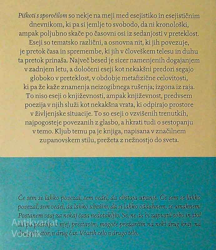 PIŠKOTI S SPOROČILOM, Uroš Zupan