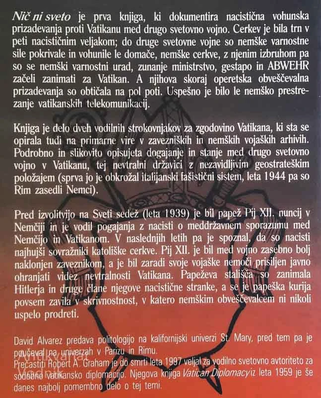 NIČ NI SVETO: Nacistično vohunjenje Vatikana 1939-1945, D. Alvarez & R. A. Graham